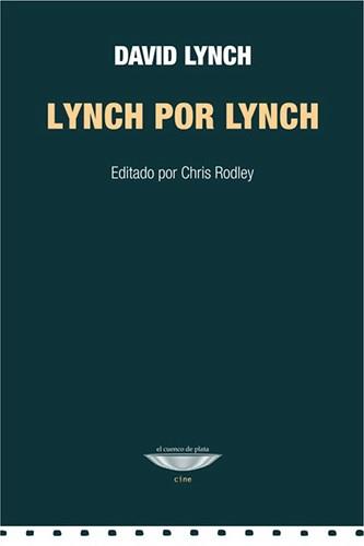 LYNCH POR LYNCH | 9789873743832 | LYNCH,DAVID | Llibreria Geli - Llibreria Online de Girona - Comprar llibres en català i castellà