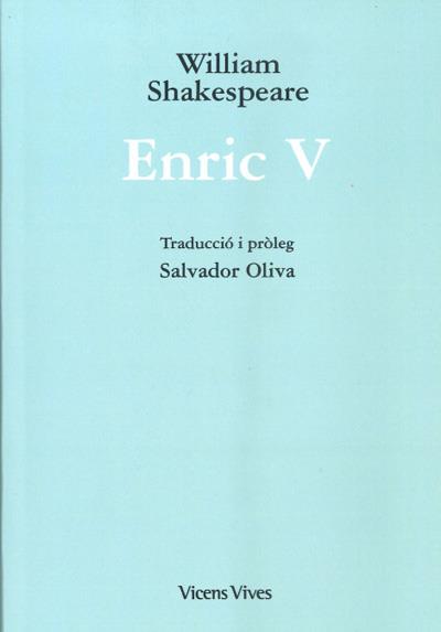 ENRIC V  | 9788468273327 | SHAKESPEARE,WILLIAM | Libreria Geli - Librería Online de Girona - Comprar libros en catalán y castellano