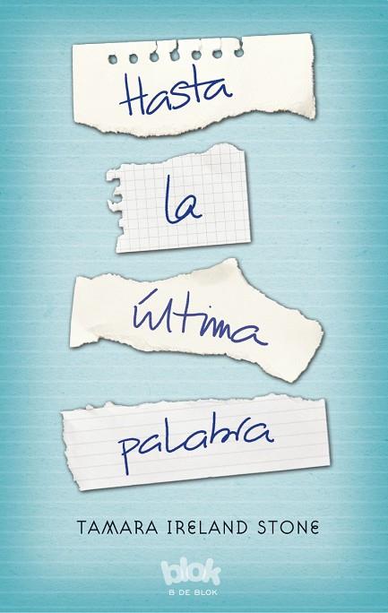 HASTA LA ÚLTIMA PALABRA | 9788416075737 | STONE,TAMARA IRELAND | Llibreria Geli - Llibreria Online de Girona - Comprar llibres en català i castellà