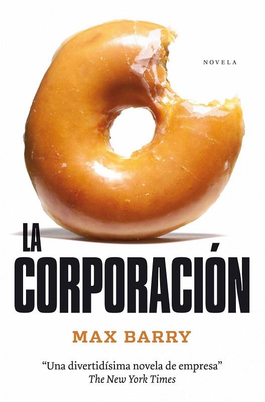 LA CORPORACION | 9788492414239 | BARRY,MAX | Llibreria Geli - Llibreria Online de Girona - Comprar llibres en català i castellà