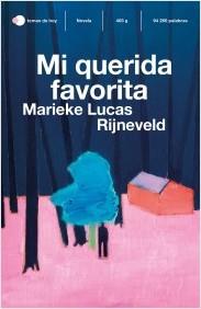 MI QUERIDA FAVORITA | 9788499989037 | RIJNEVELD,MARIEKE LUCAS | Libreria Geli - Librería Online de Girona - Comprar libros en catalán y castellano