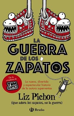 LA GUERRA DE LOS ZAPATOS | 9788469629420 | PICHON,LIZ | Libreria Geli - Librería Online de Girona - Comprar libros en catalán y castellano