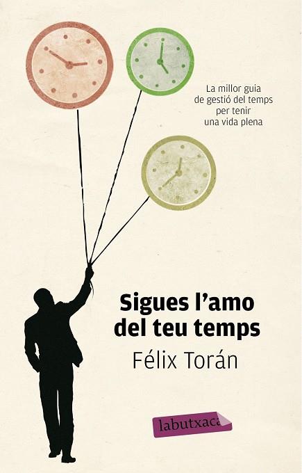 SIGUES L'AMO DEL TEU TEMPS | 9788499307084 | TORÁN,FÉLIX | Libreria Geli - Librería Online de Girona - Comprar libros en catalán y castellano