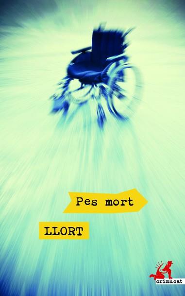 PES MORT | 9788417077891 | LLORT,LLUÍS | Libreria Geli - Librería Online de Girona - Comprar libros en catalán y castellano