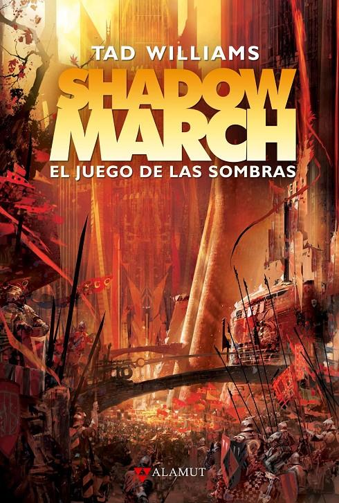 SHADOW MARCH.EL JUEGO DE LAS SOMBRAS | 9788498890860 | WILLIAMS,TED | Llibreria Geli - Llibreria Online de Girona - Comprar llibres en català i castellà