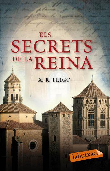 ELS SECRETS DE LA REINA | 9788499300085 | TRIGO,XULIO RICARDO | Libreria Geli - Librería Online de Girona - Comprar libros en catalán y castellano