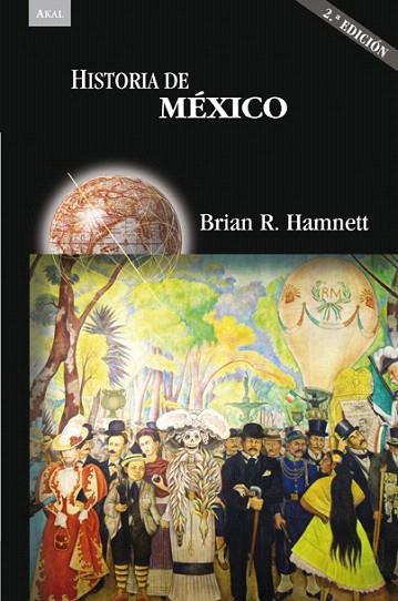 HISTORIA DE MÉXICO(2ª EDICION 2013) | 9788446026228 | HAMNETT,BRIAN R. | Libreria Geli - Librería Online de Girona - Comprar libros en catalán y castellano