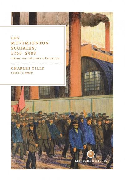 LOS MOVIMIENTOS SOCIALES,1768-2009 | 9788498920451 | TILLY,CHARLES | Libreria Geli - Librería Online de Girona - Comprar libros en catalán y castellano