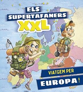 ELS SUPERTAFANERS.VIATGEM PER EUROPA! | 9788499743660 | VOX EDITORIAL | Libreria Geli - Librería Online de Girona - Comprar libros en catalán y castellano