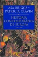HISTORIA CONTEMPORANEA DE EUROPA(1789-1989) | 9788484321095 | BRIGGS,ASA/CLAVIN,PATRICIA | Libreria Geli - Librería Online de Girona - Comprar libros en catalán y castellano