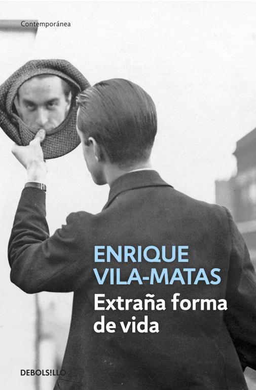 EXTRAÑA FORMA DE VIDA | 9788490321096 | VILA-MATAS,ENRIQUE | Libreria Geli - Librería Online de Girona - Comprar libros en catalán y castellano