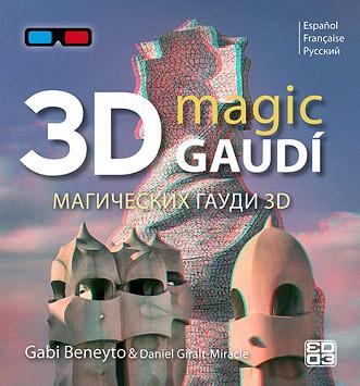 MAGIC GAUDÍ 3D (ESPAÑOL/FRANÇAIS/RUS) -FORMAT PETIT- + ULLERES 3D | 9788484785576 | BENEYTO,GABI/GIRALT-MIRACLE,DANIEL | Libreria Geli - Librería Online de Girona - Comprar libros en catalán y castellano