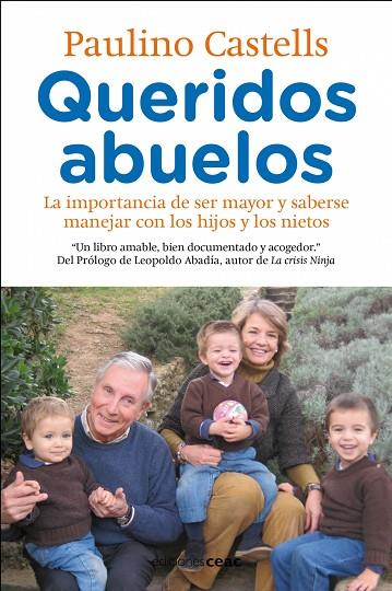 QUERIDOS ABUELOS | 9788432920592 | CASTELLS,PAULINO | Libreria Geli - Librería Online de Girona - Comprar libros en catalán y castellano