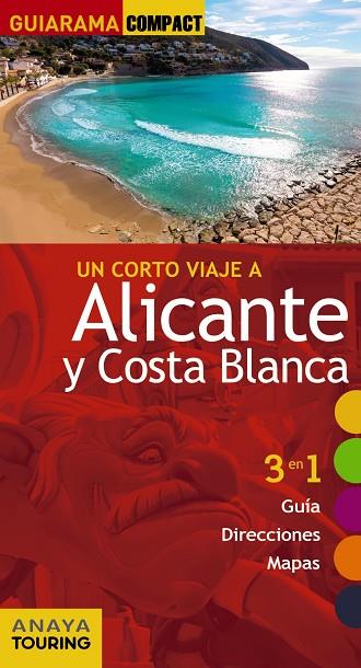 ALICANTE Y COSTA BLANCA(GUIARAMA COMPACT.UN CORTO VIAJE A.EDICION 2016) | 9788499358307 | Libreria Geli - Librería Online de Girona - Comprar libros en catalán y castellano