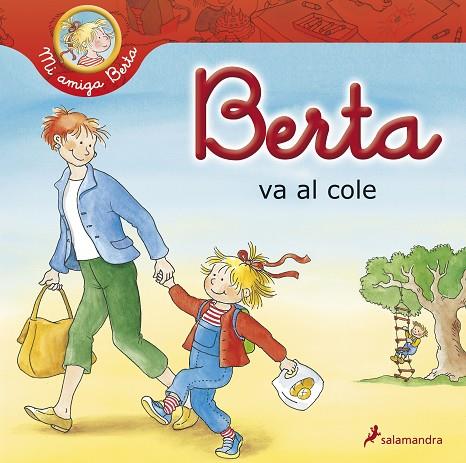 BERTA  VA AL COLE | 9788498383935 | SCHNEIDER,LIANE | Libreria Geli - Librería Online de Girona - Comprar libros en catalán y castellano