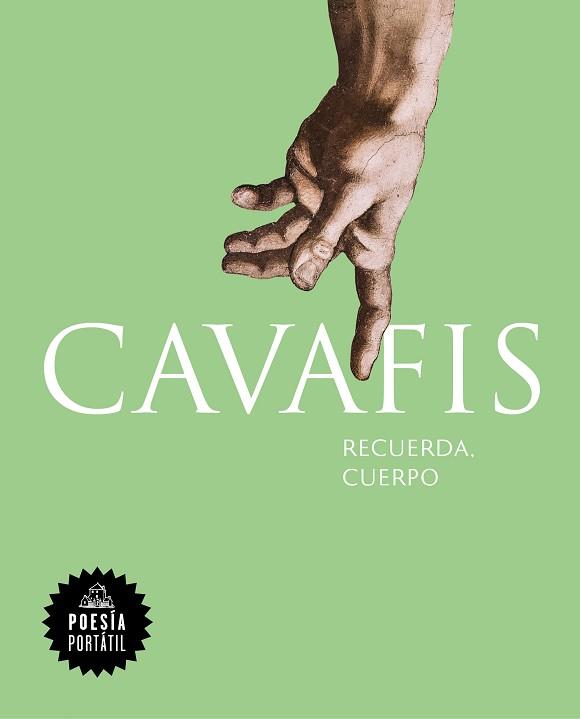 RECUERDA,CUERPO | 9788439743910 | CAVAFIS, CONSTANTINOS | Libreria Geli - Librería Online de Girona - Comprar libros en catalán y castellano