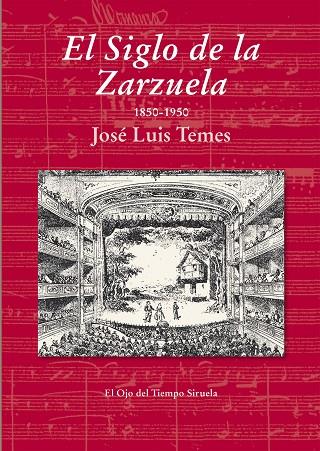 EL SIGLO DE LA ZARZUELA | 9788415937623 | TEMES,JOSÉ LUIS | Libreria Geli - Librería Online de Girona - Comprar libros en catalán y castellano