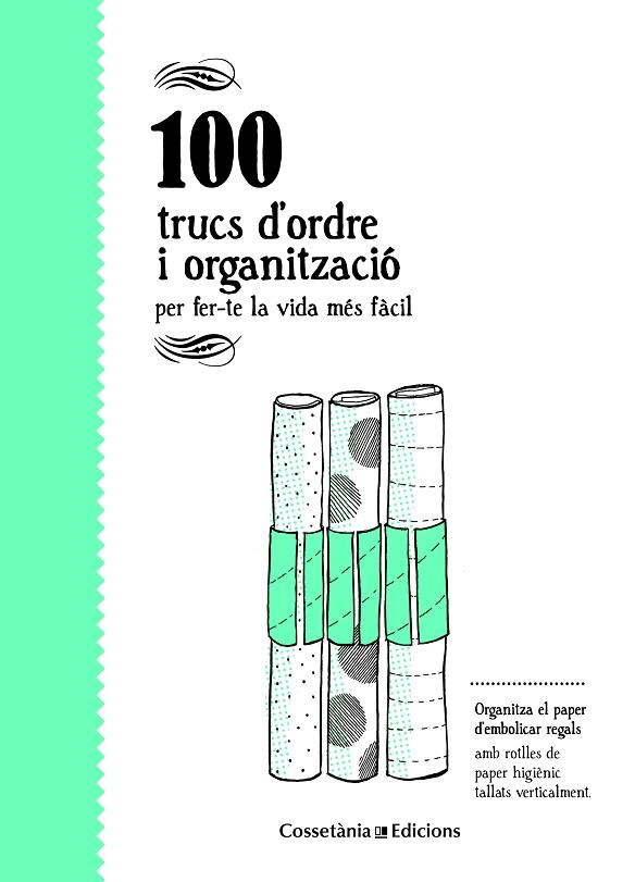 100 TRUCS D'ORDRE I ORGANITZACIÓ PER FER-TE LA VIDA MÉS FÀCIL | 9788490346136 | BESTARD VILÀ,AINA | Llibreria Geli - Llibreria Online de Girona - Comprar llibres en català i castellà