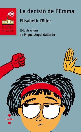 LA DECISIÓ DE L'EMMA | 9788466143493 | ZÖLLER,ELISABETH | Libreria Geli - Librería Online de Girona - Comprar libros en catalán y castellano
