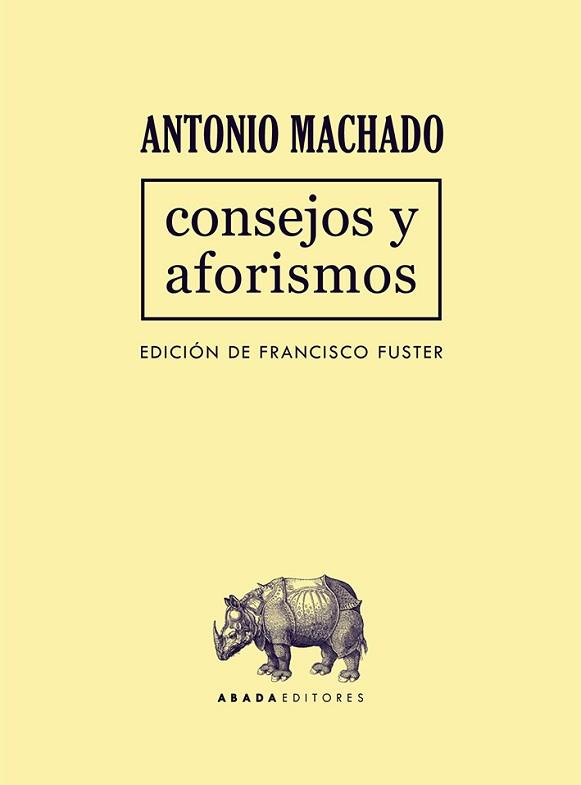 CONSEJOS Y AFORISMOS | 9788417301583 | MACHADO,ANTONIO | Libreria Geli - Librería Online de Girona - Comprar libros en catalán y castellano