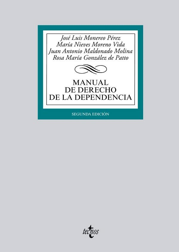 MANUAL DE DERECHO DE LA DEPENDENCIA(2ª EDICION 2014) | 9788430962884 | MONEREO PÉREZ,JOSÉ LUIS/MORENO VIDA,MARÍA NIEVES/MALDONADO MOLINA,JUAN ANTONIO/GONZÁLEZ DE PATTO,ROS | Llibreria Geli - Llibreria Online de Girona - Comprar llibres en català i castellà