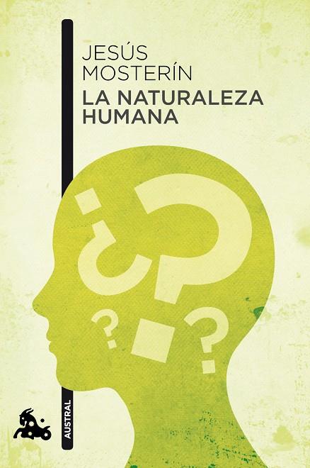 LA NATURALEZA HUMANA | 9788467037791 | MOSTERÍN,JESÚS | Llibreria Geli - Llibreria Online de Girona - Comprar llibres en català i castellà