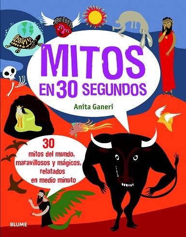 MITOS EN 30 SEGUNDOS | 9788498017434 | GANERI,ANTIA | Llibreria Geli - Llibreria Online de Girona - Comprar llibres en català i castellà