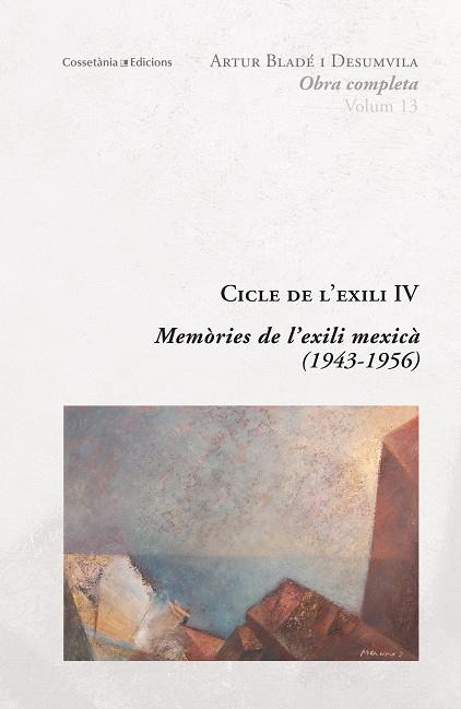 MEMÒRIES DE L'EXILI MEXICÀ | 9788490346877 | BLADÉ I DESUMVILA | Llibreria Geli - Llibreria Online de Girona - Comprar llibres en català i castellà