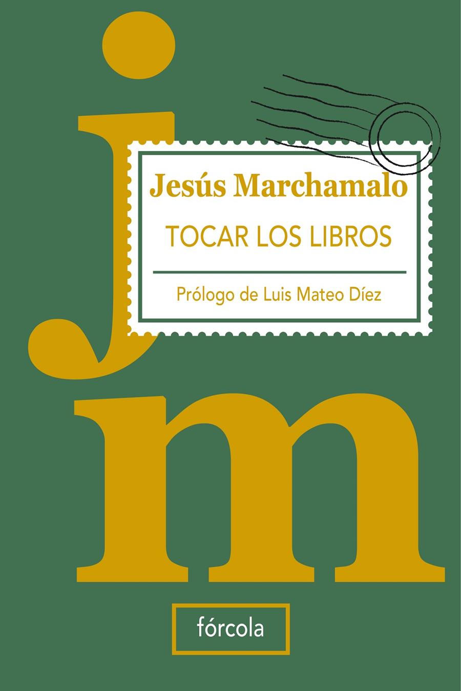 TOCAR LOS LIBROS | 9788493632199 | MARCHAMALO,JESUS | Libreria Geli - Librería Online de Girona - Comprar libros en catalán y castellano