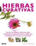 HIERBAS CURATIVAS | 9788480768535 | BREMNESS,LESLEY | Libreria Geli - Librería Online de Girona - Comprar libros en catalán y castellano