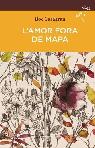 L'AMOR FORA DE MAPA (BUTXACA) | 9788416698127 | CASAGRAN,ROC | Libreria Geli - Librería Online de Girona - Comprar libros en catalán y castellano