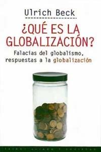 QUE ES LA GLOBALIZACION?(7ªED) | 9788449305283 | BECK,ULRICH | Libreria Geli - Librería Online de Girona - Comprar libros en catalán y castellano