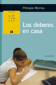 LOS DEBERES EN CASA | 9788480637695 | MEIRIEU,PHILIPPE | Libreria Geli - Librería Online de Girona - Comprar libros en catalán y castellano