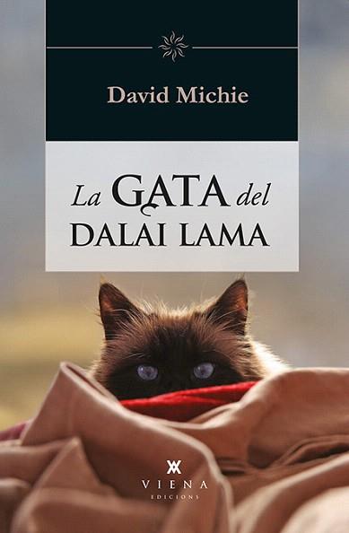 LA GATA DEL DALAI LAMA | 9788483308073 | MICHIE,DAVID | Libreria Geli - Librería Online de Girona - Comprar libros en catalán y castellano
