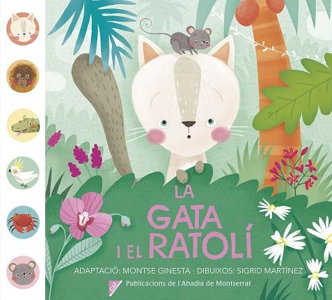 LA GATA I EL RATOLÍ | 9788491910046 | GINESTA,MONTSERRAT | Llibreria Geli - Llibreria Online de Girona - Comprar llibres en català i castellà
