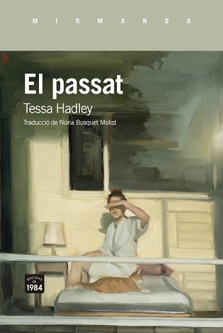 EL PASSAT | 9788418858666 | HADLEY,TESSA | Libreria Geli - Librería Online de Girona - Comprar libros en catalán y castellano