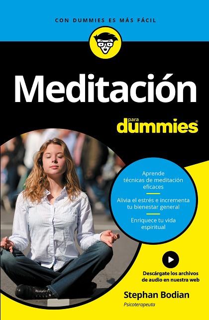 MEDITACIÓN PARA DUMMIES | 9788432903250 | BODIAN,STEPHAN | Libreria Geli - Librería Online de Girona - Comprar libros en catalán y castellano