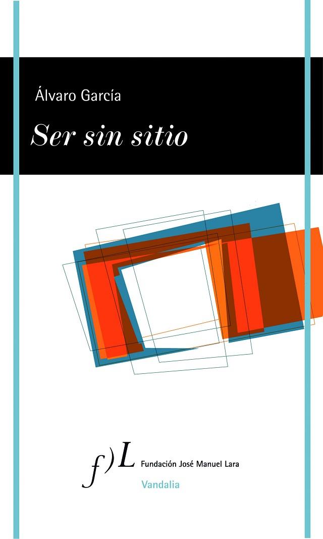 SER SIN SITIO | 9788496824539 | GARCIA,ALVARO | Llibreria Geli - Llibreria Online de Girona - Comprar llibres en català i castellà