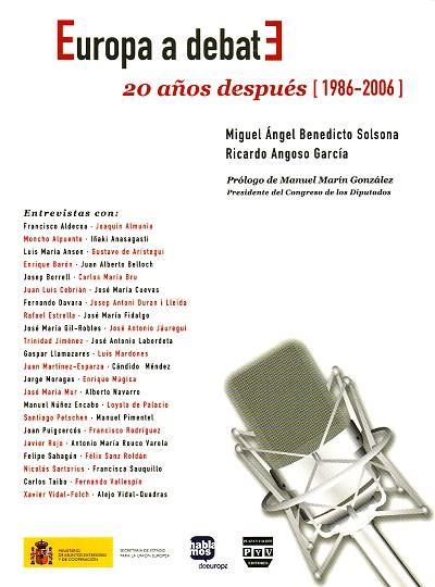 EUROPA A DEBATE.20 AÑOS DESPUES (1986-2006) | 9788493439590 | BENEDICTO SOLSONA,MIGUEL ANGEL | Libreria Geli - Librería Online de Girona - Comprar libros en catalán y castellano