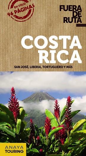 COSTA RICA(FUERA DE RUTA.EDICION 2017) | 9788499359458 |   | Libreria Geli - Librería Online de Girona - Comprar libros en catalán y castellano