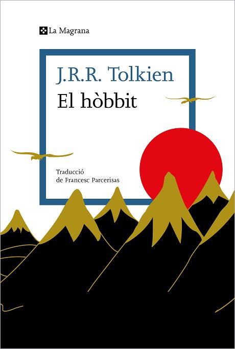 EL HÒBBIT | 9788419013996 | TOLKIEN,J.R.R. | Libreria Geli - Librería Online de Girona - Comprar libros en catalán y castellano