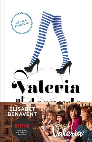 VALERIA AL DESNUDO(SAGA VALERIA 4) | 9788466353762 | BENAVENT,ELÍSABET | Libreria Geli - Librería Online de Girona - Comprar libros en catalán y castellano
