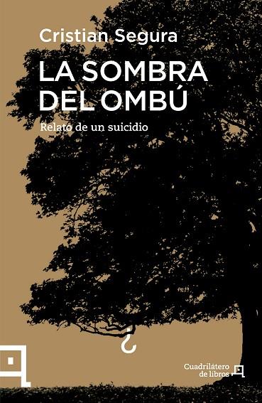 LA SOMBRA DEL OMBÚ.RELATO DE UN SUICIDIO | 9788416012701 | SEGURA,CRISTIAN | Libreria Geli - Librería Online de Girona - Comprar libros en catalán y castellano