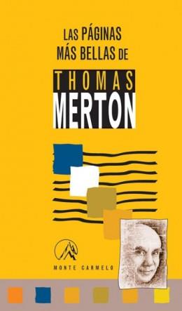 LAS PAGINAS MAS BELLAS DE THOMAS MERTON | 9788483530160 | MERTON,THOMAS | Libreria Geli - Librería Online de Girona - Comprar libros en catalán y castellano
