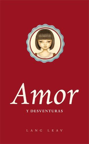 AMOR Y DESVENTURAS | 9788416528073 | LEAV,LANG | Libreria Geli - Librería Online de Girona - Comprar libros en catalán y castellano