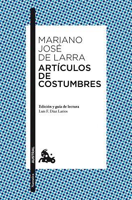 ARTICULOS DE COSTUMBRES | 9788467037890 | DE LARRA,MARIANO JOSE | Libreria Geli - Librería Online de Girona - Comprar libros en catalán y castellano