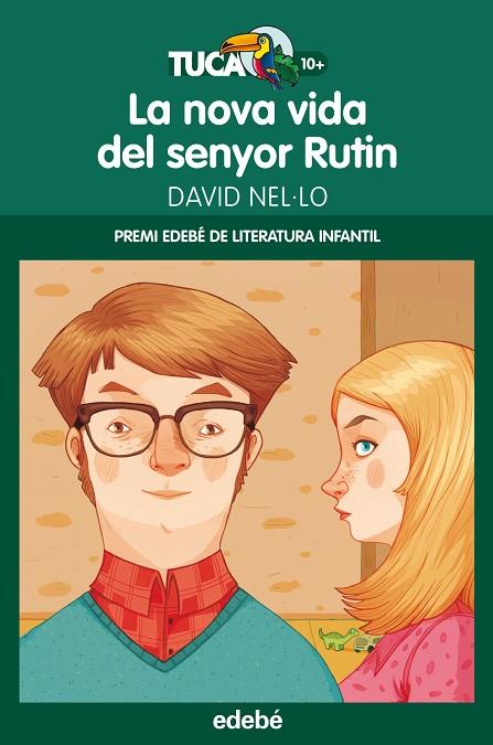 LA NOVA VIDA DEL SENYOR RUTIN (PREMI EDEBÉ DE LITERATURA INFANTIL 2014) | 9788468312446 | NEL·LO,DAVID  | Libreria Geli - Librería Online de Girona - Comprar libros en catalán y castellano