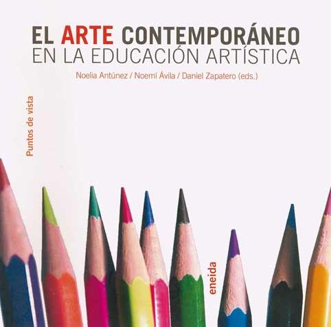 EL ARTE CONTEMPORANEO EN LA EDUCACION ARTISTICA | 9788495427380 | VARIOS AUTORES | Llibreria Geli - Llibreria Online de Girona - Comprar llibres en català i castellà