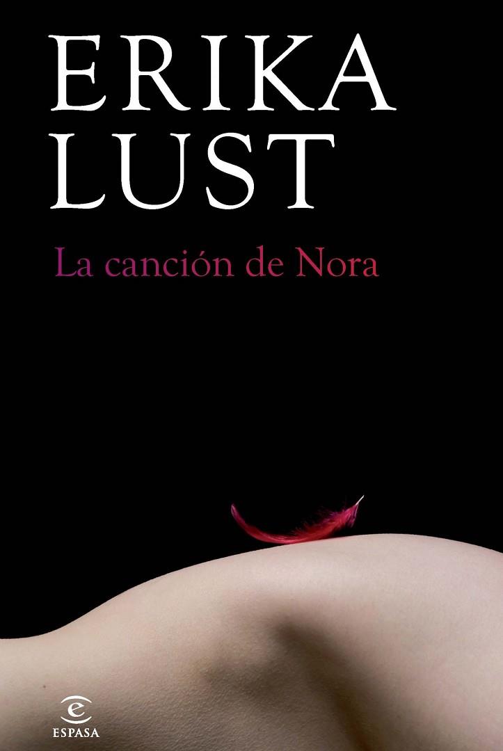 LA CANCIÓN DE NORA | 9788467018455 | LUST,ERIKA  | Libreria Geli - Librería Online de Girona - Comprar libros en catalán y castellano