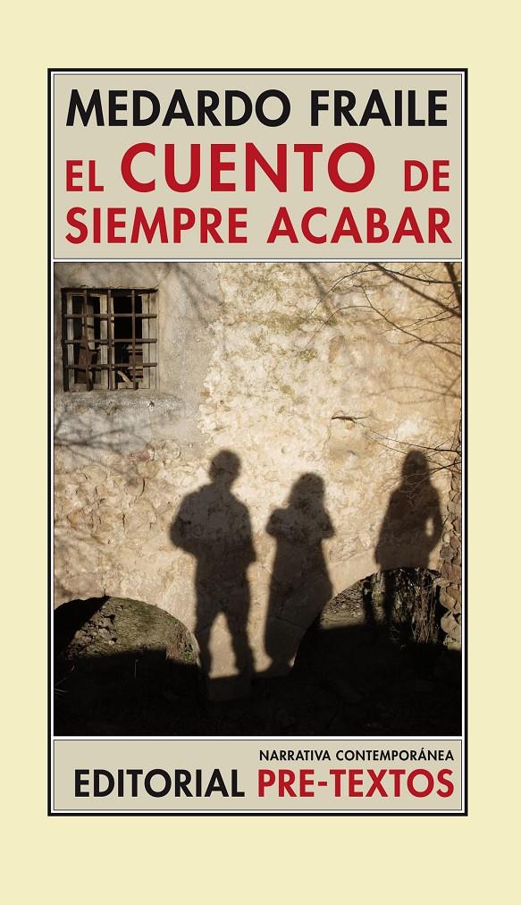 EL CUENTO DE SIEMPRE ACABAR | 9788481919479 | FRAILE,MEDARDO | Llibreria Geli - Llibreria Online de Girona - Comprar llibres en català i castellà